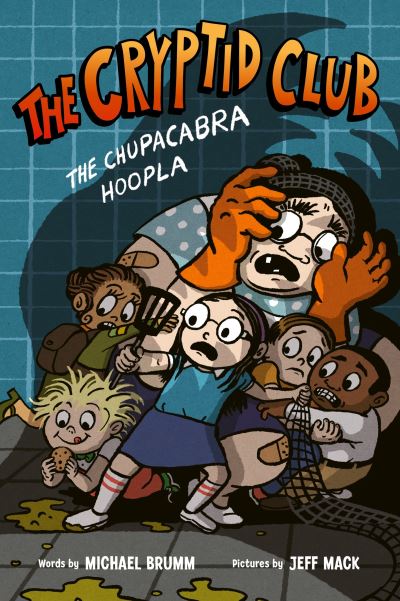 Cover for Michael Brumm · The Cryptid Club #3: The Chupacabra Hoopla - Cryptid Club (Paperback Book) (2023)