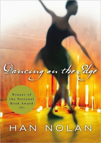 Cover for Han Nolan · Dancing on the Edge (Paperback Book) [Reissue edition] (2007)