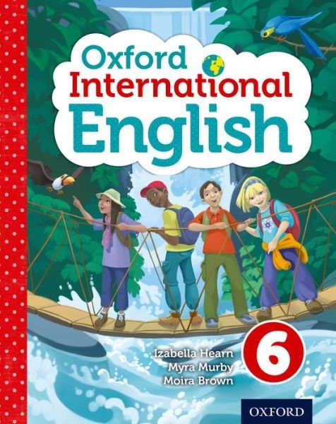 Cover for Izabella Hearn · Oxford International English Student Book 6 (Taschenbuch) (2013)