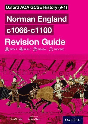 Cover for Tim Williams · Oxford AQA GCSE History (9-1): Norman England c1066-c1100 Revision Guide - Oxford AQA GCSE History (9-1) (Paperback Book) (2018)