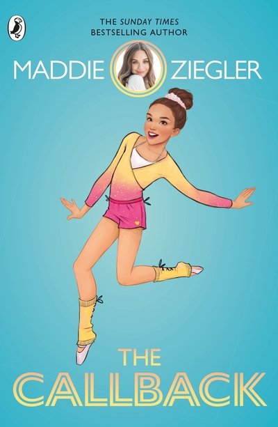 Cover for Maddie Ziegler · The Callback (Paperback Book) (2018)