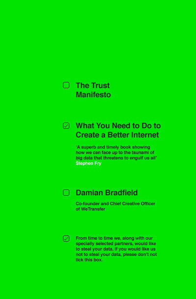 Cover for Damian Bradfield · The Trust Manifesto: What you Need to do to Create a Better Internet (Paperback Book) (2019)