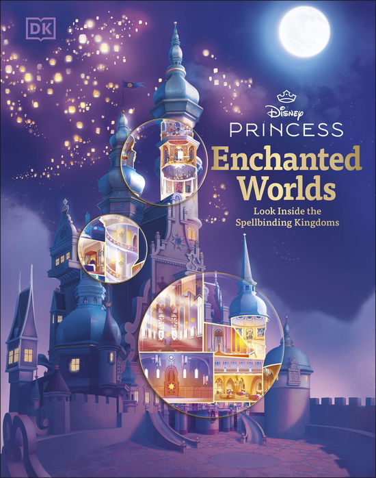 Cover for Scott Campbell · Disney Princess Enchanted Worlds (Book) (2025)