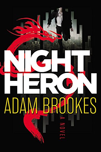 Cover for Adam Brookes · Night Heron (Paperback Book) (2015)