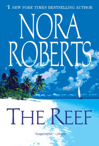 The Reef - Nora Roberts - Bücher - Berkley Trade - 9780425231845 - 1. September 2009