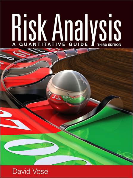 Cover for Vose, David (Risk Media Ltd., France.) · Risk Analysis: A Quantitative Guide (Gebundenes Buch) (2008)