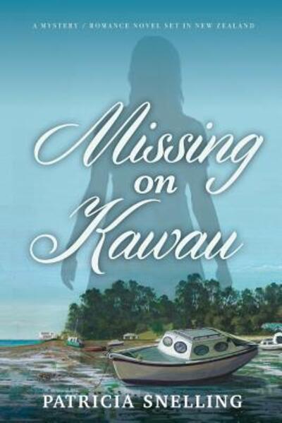 Cover for Patricia Snelling · Missing on Kawau (Paperback Book) (2018)