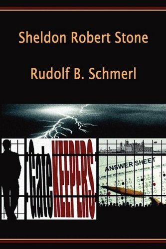 Cover for Rudolf B Schmerl · Gatekeepers (Paperback Book) (2008)