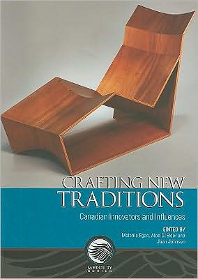 Cover for Jean Johnson · Crafting New Traditions: Canadian Innovators and Influences (Mercury Series (0316-1854)) (Paperback Book) (2008)