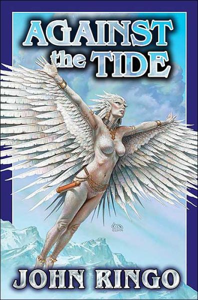 Cover for John Ringo · Against the Tide (Book) (2005)