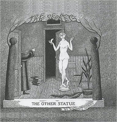 Cover for Edward Gorey · The Other Statue (Innbunden bok) (2002)