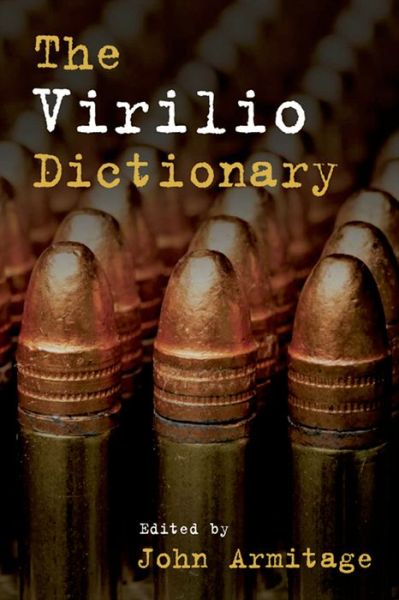 Cover for John Armitage · The Virilio Dictionary (Hardcover Book) (2013)