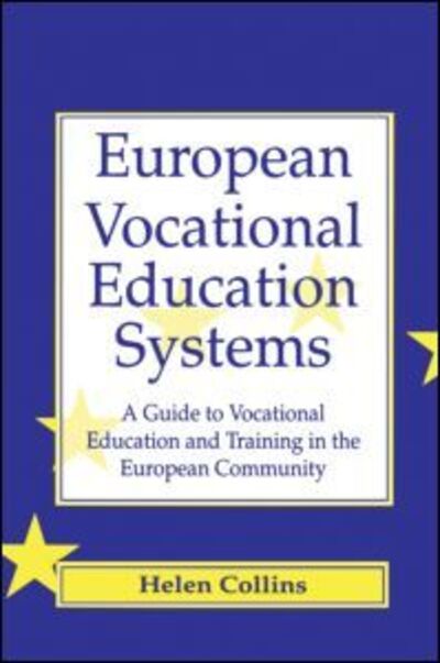 Cover for Helen Collins · European Vocational Educational Systems (Paperback Book) (1993)