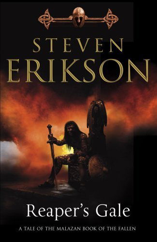 Cover for Steven Erikson · Reaper's Gale: Book Seven of The Malazan Book of the Fallen - Malazan Book of the Fallen (Taschenbuch) [1 Reprint edition] (2009)