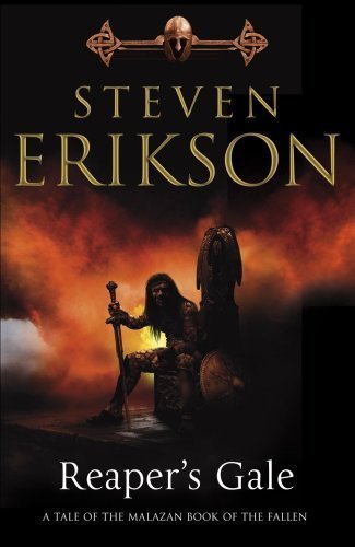 Cover for Steven Erikson · Reaper's Gale: Book Seven of The Malazan Book of the Fallen - Malazan Book of the Fallen (Paperback Book) [1 Reprint edition] (2009)