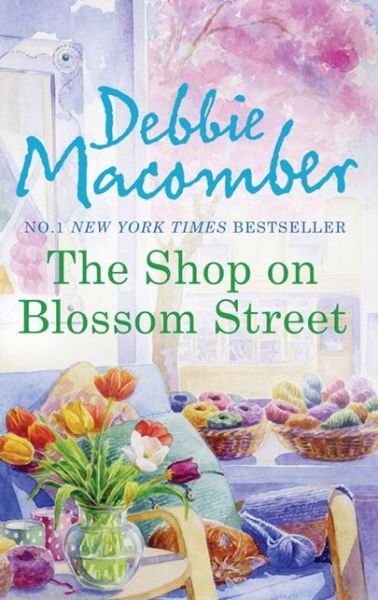 Cover for Debbie Macomber · The Shop On Blossom Street - A Blossom Street Novel (Paperback Book) (2011)