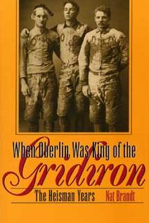 Cover for Nat Brandt · When Oberlin Was King of the Gridiron: The Heisman Years (Paperback Book) (2001)