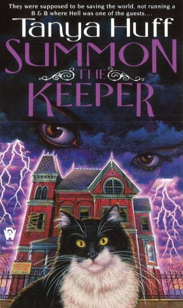 Cover for Tanya Huff · Summon the Keeper: the Keeper's Chronicles #1 (Paperback Book) (1998)