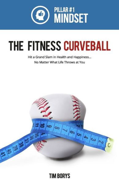 Cover for Tim Borys · The Fitness Curveball (Paperback Book) (2021)