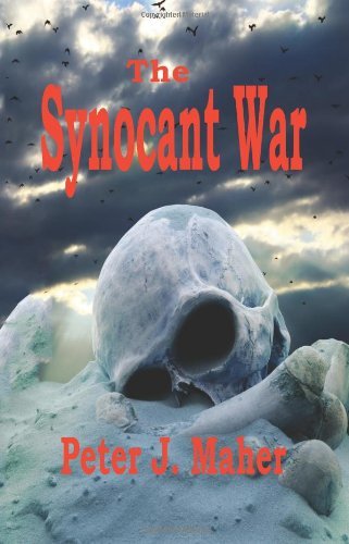Cover for Peter J Maher · The Synocant War (Paperback Book) (2014)
