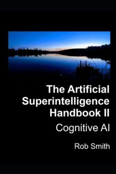 Cover for Rob Smith · Artificial Superintelligence Handbook II (Paperback Book) (2020)