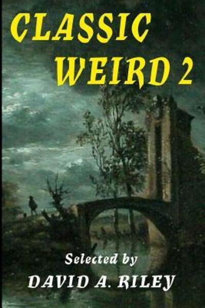 Cover for J. Sheridan Le Fanu · Classic Weird 2 (Taschenbuch) (2016)