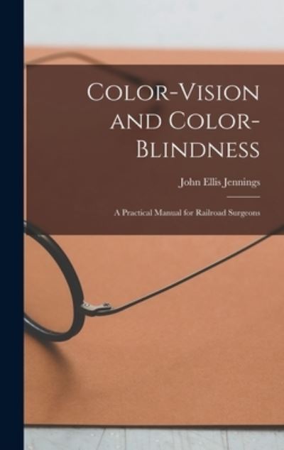 Cover for John Ellis Jennings · Color-Vision and Color-Blindness (Book) (2022)
