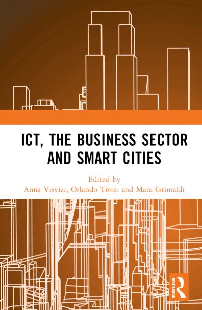 ICT, the Business Sector and Smart Cities (Hardcover Book) (2024)