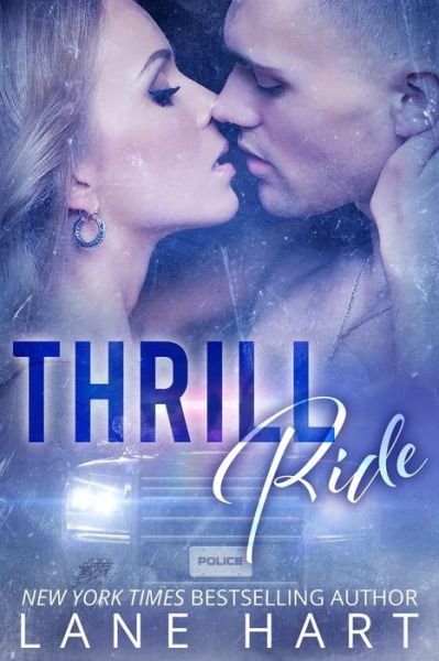 Cover for Lane Hart · Thrill Ride (Paperback Book) (2019)