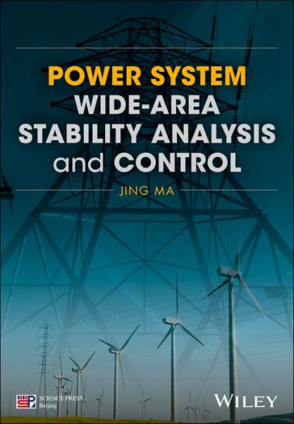 Cover for J Ma · Power System Wide–area Stability Analysis and Control (Hardcover Book) (2018)