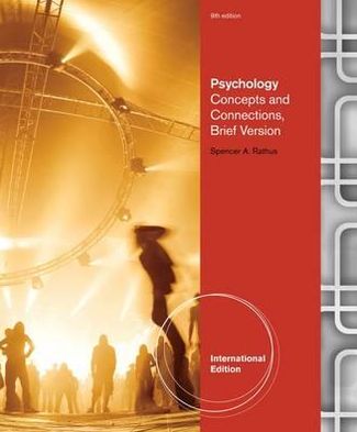 Cover for Rathus, Spencer (The College of New Jersey) · Psychology: Concepts &amp; Connections, Brief Version, International Edition (Paperback Book) [International edition] (2012)