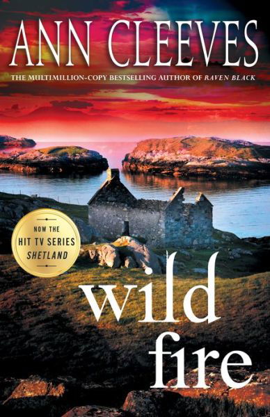 Cover for Ann Cleeves · Wild Fire - International Edition (Hardcover Book) (2018)