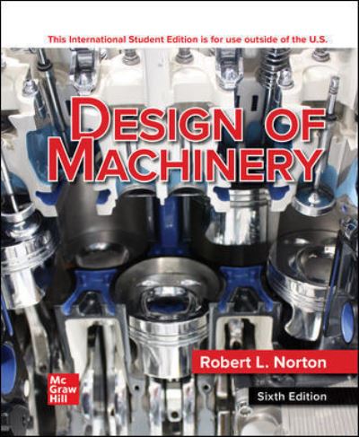 ISE Design of Machinery - Robert Norton - Books - McGraw-Hill Education - 9781260590845 - January 18, 2020