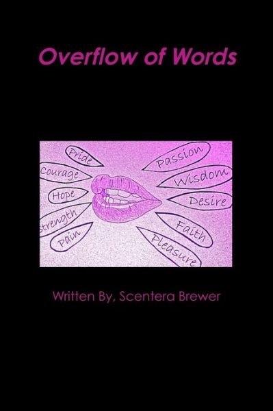 Cover for Scentera Brewer · Overflow of Words (Paperback Book) (2014)