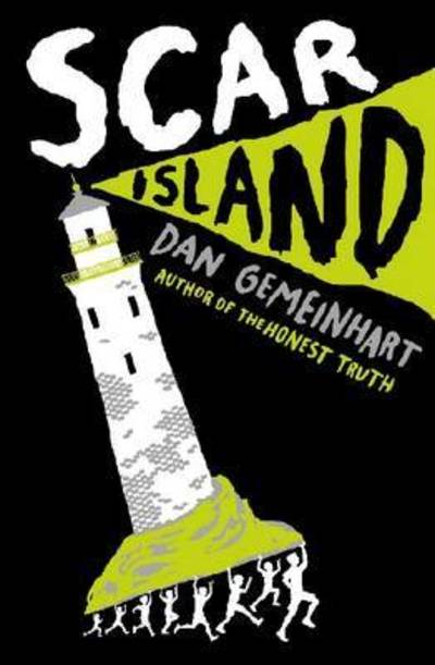 Cover for Dan Gemeinhart · Scar Island (Book) [First edition. edition] (2017)