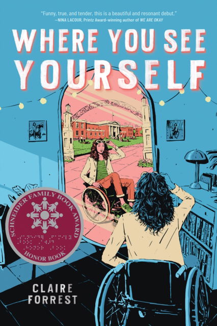 Where You See Yourself - Claire Forrest - Books - Scholastic Inc. - 9781338813845 - February 4, 2025