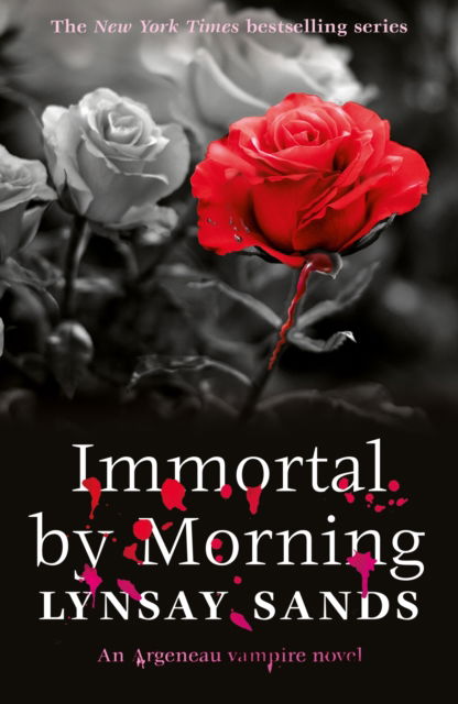 Cover for Lynsay Sands · Immortal by Morning: Book Thirty-Seven - Argeneau Vampire (Paperback Book) (2025)