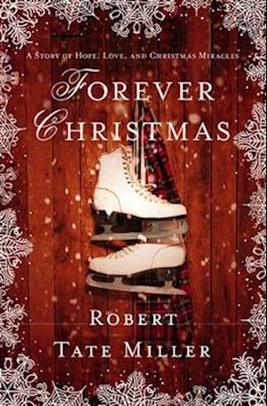 Cover for Robert Tate Miller · Forever Christmas (Paperback Book) (2025)