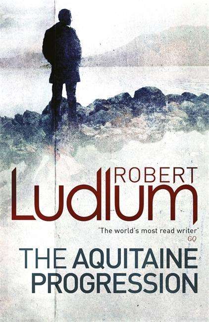 Cover for Robert Ludlum · The Aquitaine Progression (Paperback Book) (2010)