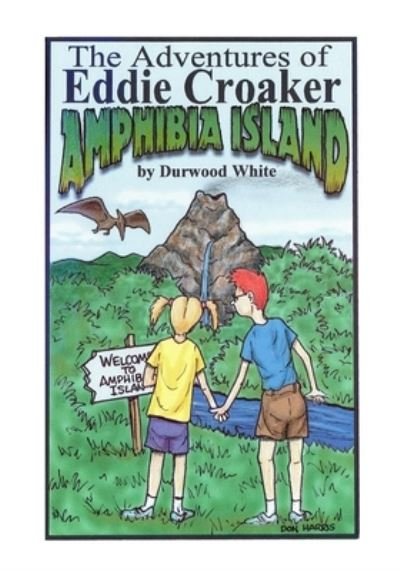 Cover for Durwood White · Amphibia Island (Taschenbuch) (2004)