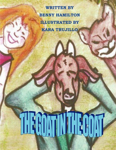 Cover for Benny Hamilton · The Goat in the Coat (Paperback Book) (2010)