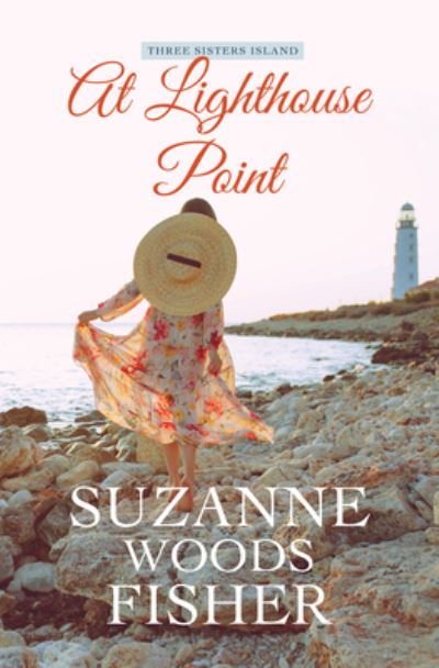 Cover for Suzanne Woods Fisher · At Lighthouse Point (Hardcover Book) (2021)