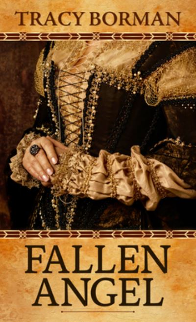 Cover for Tracy Borman · Fallen Angel (Hardcover Book) (2021)