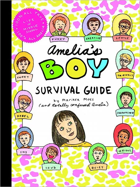 Cover for Marissa Moss · Amelia's Boy Survival Guide (Hardcover Book) (2012)