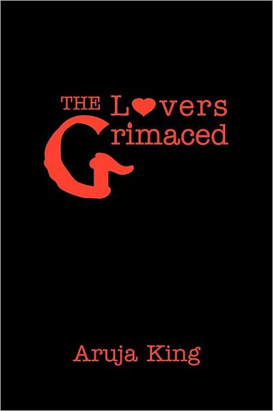 Cover for Aruja King · The Lovers Grimaced (Paperback Bog)