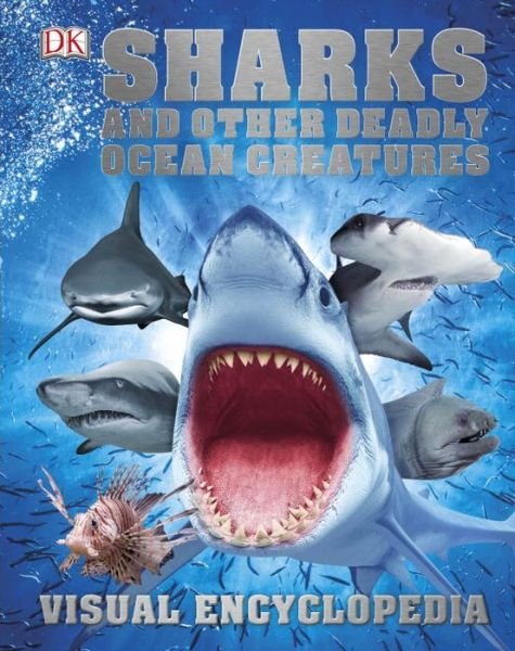 Cover for Derek Harvey · Sharks and other deadly ocean creatures (Bog) [First American edition. edition] (2016)