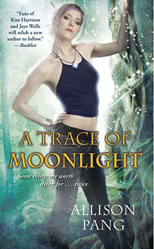 A Trace of Moonlight - Allison Pang - Books - Gallery Books - 9781476788845 - April 12, 2014