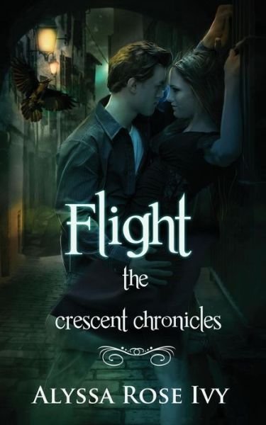 Cover for Alyssa Rose Ivy · Flight: Book 1 of the Crescent Chronicles (Paperback Book) (2012)