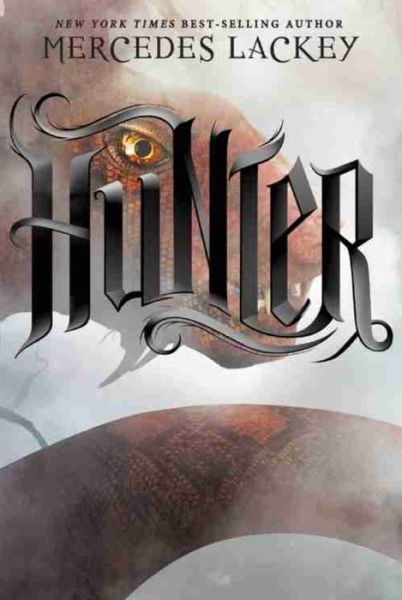 Cover for Mercedes Lackey · Hunter (Hardcover Book) (2015)