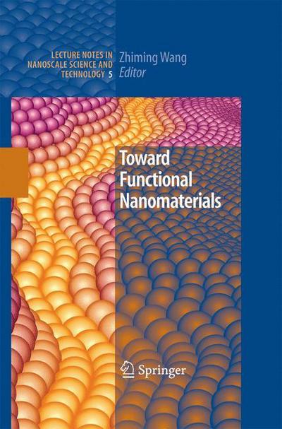 Cover for Zhiming M Wang · Toward Functional Nanomaterials - Lecture Notes in Nanoscale Science and Technology (Paperback Book) [2009 edition] (2014)